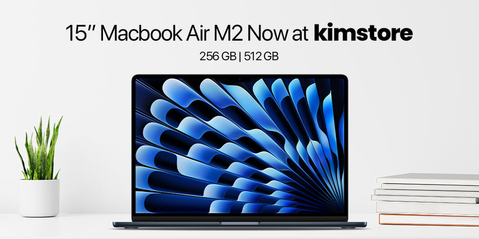 More Screen, More Productive: The 15” Apple Macbook Air M2 Now Available at Kimstore!