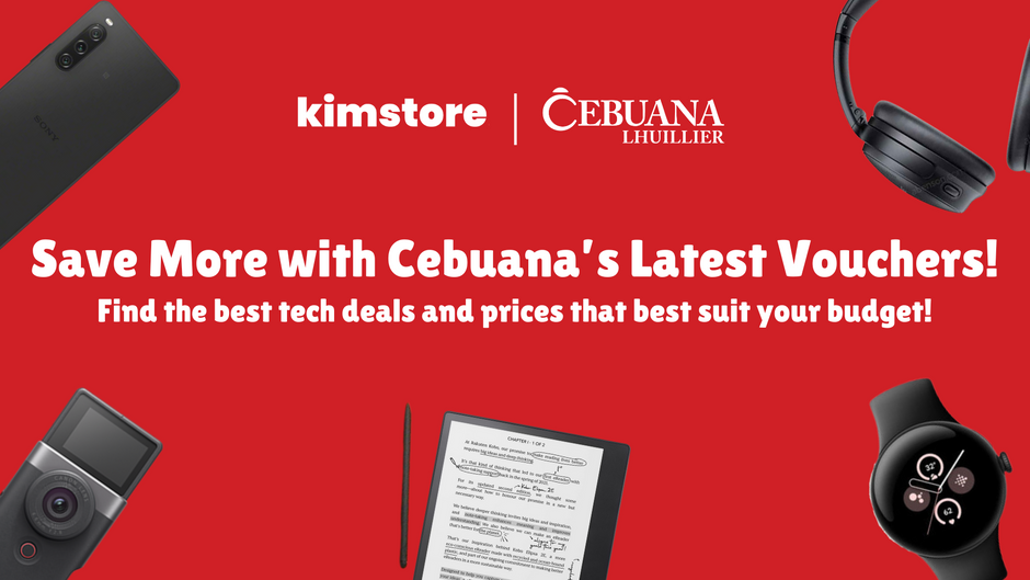 Make the Most of Cebuana's Latest Vouchers with these Awesome Kimstore Gadget Deals!
