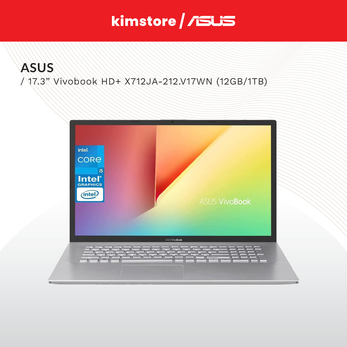 ASUS 17.3" Vivobook HD+ i5 12gb/1tb HDD Win 10 X712JA-212.V17WN